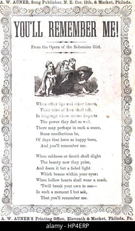 Foglio di musica immagine copertina della canzone 'Song foglio avrai Ricordati di me! Dall'Opera del Bohemian Girl', con paternitã originale lettura delle note "na", Stati Uniti, 1900. L'editore è elencato come 'A.W. Auner, canzone Editore, N.E. Cor. 11th, e mercato', la forma della composizione è 'strofico', la strumentazione è "na", la prima riga indica 'quando altri labbri e altri cuori, i loro racconti di amore deve dire", e l'illustrazione artista è elencato come 'Nessuno'. Foto Stock