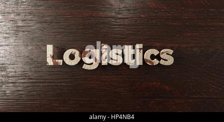 Logistica - grungy headline in legno su Acero - 3D reso Royalty free stock foto. Questa immagine può essere utilizzata per un sito online banner pubblicitario o di una stampa Foto Stock