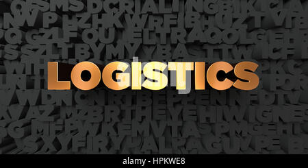 Logistica - testo in oro su sfondo nero - 3D reso Royalty free stock foto. Questa immagine può essere utilizzata per un sito online banner pubblicitario o di una stampa Foto Stock