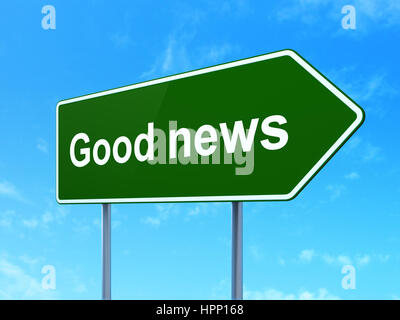 News concept: Buone notizie sul cartello stradale sullo sfondo Foto Stock