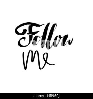 Follow me scritte. Spazzola manoscritta iscrizione. Pagina di intestazione per le reti sociali. Illustrazione Vettoriale