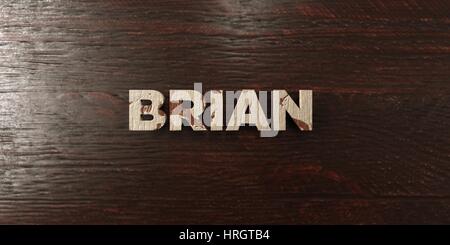 Brian - grungy headline in legno su Acero - 3D reso Royalty free stock foto. Questa immagine può essere utilizzata per un sito online banner pubblicitario o una stampa pos Foto Stock