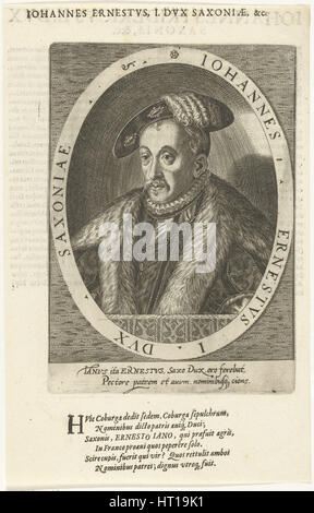 John Ernest (1521-1553), il Duca di Sassonia Coburgo - Gotha, 1601. Artista: Custos, Dominicus (1560-1612) Foto Stock