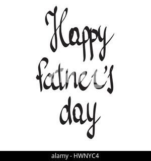 Felice Giornata dei padri. Vector scritto a mano scritte, t-shirt print design, composizione tipografica isolati su sfondo bianco. Illustrazione Vettoriale