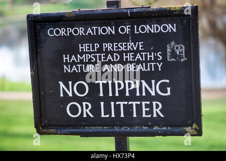 Corporation of London segno. Nessun ribaltamento o lettiera, contribuire a preservare Hampstead Heath di natura e bellezza Foto Stock