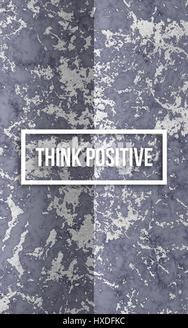Pensare positivo motivazionali di preventivo su moderne texture di marmo. Foto Stock