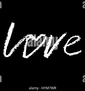 L'amore. Disegnato a mano frase romantica. Chalk texture illustrazione. Chalk calligraphy. Romantico San Valentino card Illustrazione Vettoriale