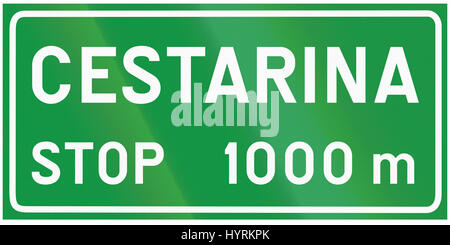 Strada informativo segno utilizzato in Croazia - le parole significano arresto di pedaggio 1000 metri. Foto Stock
