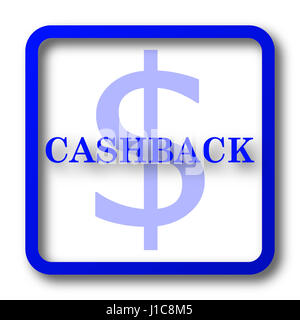 Cashback icona. Sito web di cashback pulsante su sfondo bianco. Foto Stock