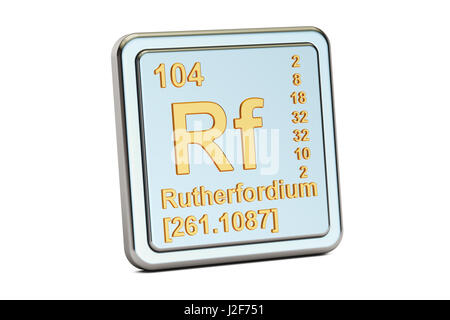 Rutherfordio Rf, elemento chimico segno. 3D rendering isolati su sfondo bianco Foto Stock