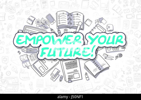 Potenziate il vostro futuro - Doodle parola verde. Il concetto di business. Foto Stock
