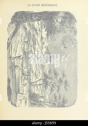 Immagine presa da pagina 83 del 'Études coloniales. La Guyane indépendante. [Testo e illustrazioni.]" Foto Stock