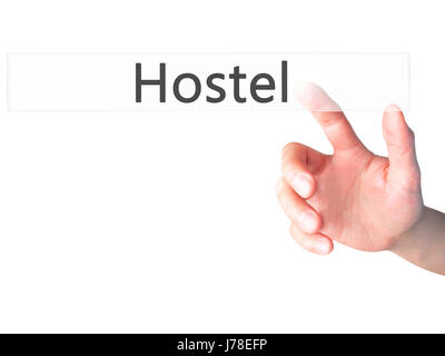 Hostel - Mano premendo un pulsante sul fondo sfocato concetto . Business, tecnologia internet concetto. Stock Photo Foto Stock