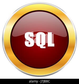 Sql rosso icona web con bordo dorato isolati su sfondo bianco. Round pulsante lucida. Foto Stock