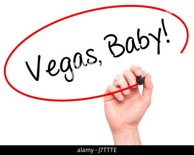 L'uomo la scrittura a mano Vegas, Baby! Con il pennarello nero su schermo visivo. Isolato su bianco. Business, tecnologia internet concetto. Stock Photo Foto Stock