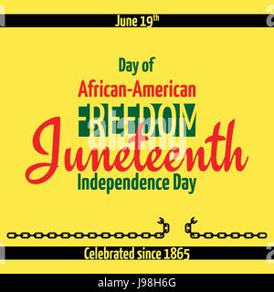 Juneteenth, afro-americano di Giorno di Indipendenza, 19 giugno. Giorno di libertà e di emancipazione. Banner con rottura della catena, il simbolo della soppressione di slavi Illustrazione Vettoriale