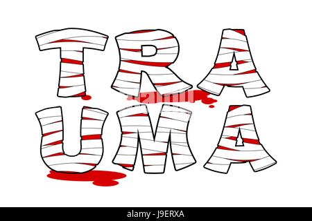 Trauma. Bloody lettere avvolto bende medicali. Segnate il testo con i lividi. Illustrazione Vettoriale