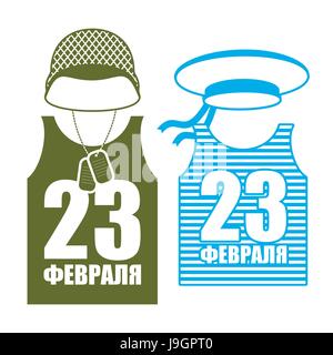 23 febbraio Giorno della Patria difensori in Russia. Soldati casco e maglietta. Abbigliamento Militare. Gilet e cappello marinaio. Esercito vacanza. Il testo russo: Febr Illustrazione Vettoriale