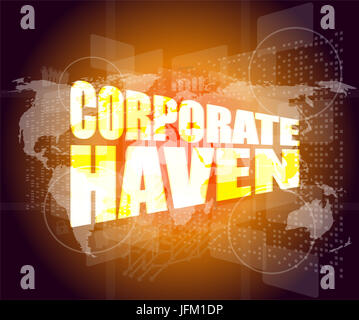 Corporate haven parole su display digitale con mappa del mondo Foto Stock