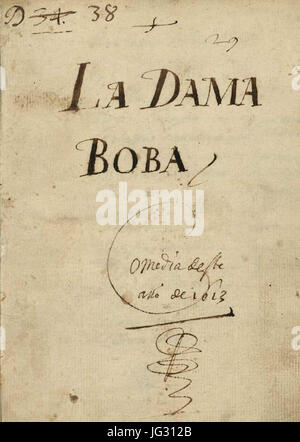 La dama boba (autógrafo de Lope) Foto Stock