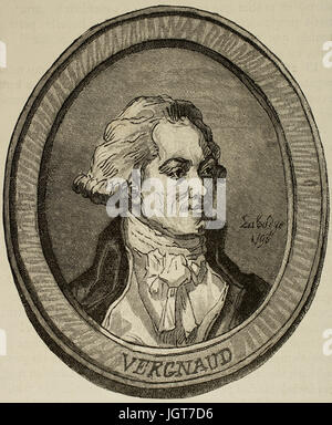 Pierre Victurnien Vergniaud (1753-1793). Statista francese. Incisione di Labadye nella storia universale, 1883. Foto Stock