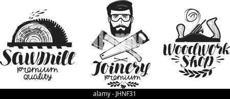 Falegnameria, segheria set di etichette. Negozio di falegnameria icona o logo. Lettere manoscritte, calligrafia illustrazione vettoriale Illustrazione Vettoriale