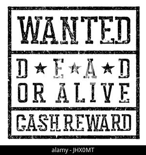 'Wanted poster'. Modello di progetto di texture di invecchiamento. Addolorato illustrazione vettoriale. In stile grunge timbro lettere. Isolato su bianco Illustrazione Vettoriale