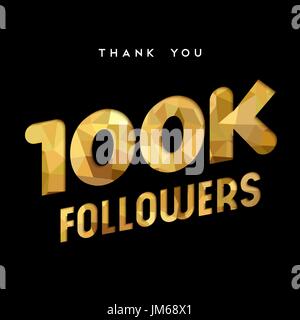 100000 seguaci grazie carta oro numero di tagli illustrazione. Offerte 100k utente celebrazione di obiettivo per un centinaio di migliaia di social media amici, ventole Illustrazione Vettoriale