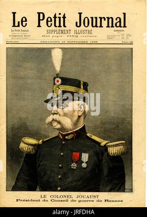 Petit Journal coperchio, numero 460, intitolato "Le Colonnello Jouaust, Presidente du Conseil de guerre de Rennes', mezzo corpo ritratto del colonnello Jousust, Presidente del Rennes consiglio di guerra, 1899. Foto Stock