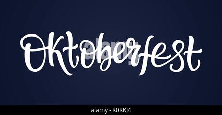 Oktoberfest - vettore disegnati a mano spazzola scritte a penna Illustrazione Vettoriale