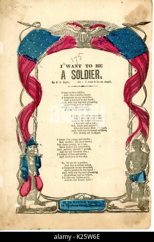 Costeggiata dalla guerra civile americana, intitolata "Voglio essere un soldato, ' che racconta la storia di un giovane ragazzo che negli anni a venire un valoroso soldato per l'esercito dell'Unione, New York New York, 1862. Foto Stock
