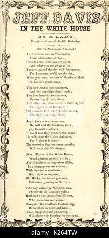Costeggiata dalla guerra civile americana, intitolata "Jeff Davis nella Casa Bianca", cantando lodi per la presidente della Confederazione Jefferson Davis e descrivendo lui nella Casa Bianca, 1862. Foto Stock