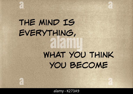Una frase di Budda: La mente è tutto ciò che si pensa di diventare. Graphic Design. Foto Stock