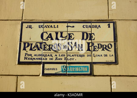 Vecchia strada segno per Calle de Plateros de San Pedro (via degli Argentieri), il centro storico di Lima (sito Patrimonio Mondiale), Perù, Sud America Foto Stock