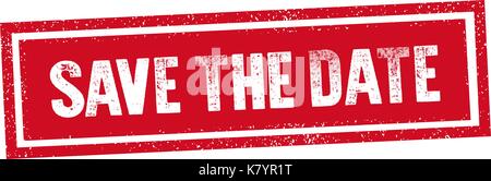 Isolato salvare la data del francobollo rosso guarnizione messaggio di testo su sfondo bianco Illustrazione Vettoriale