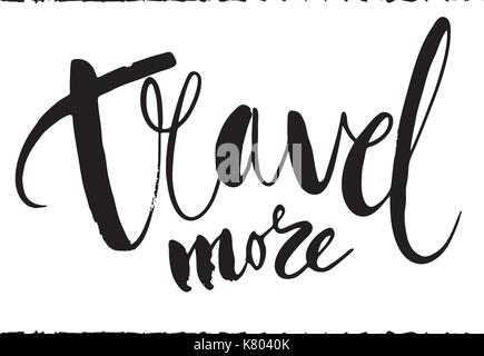 Viaggiare più isolati su sfondo bianco. disegnati a mano scritte . Illustrazione Vettoriale