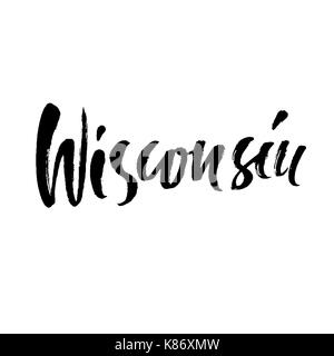 Wisconsin. moderno pennello asciutto lettering retrò stampa tipografia. vettore iscrizione manoscritta. usa stato. Illustrazione Vettoriale