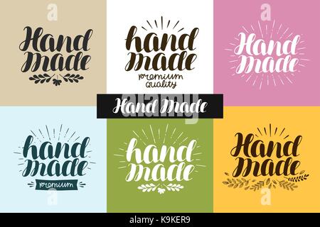 Fatto a mano, logo o etichetta. lavorazioni artigianali, artigianato, lettere scritte a mano, calligrafia illustrazione vettoriale Illustrazione Vettoriale