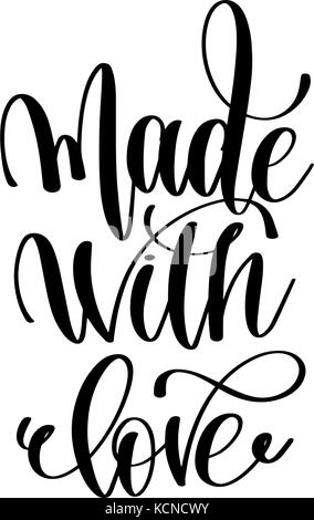 Fatto con amore - scritte a mano iscrizione Illustrazione Vettoriale