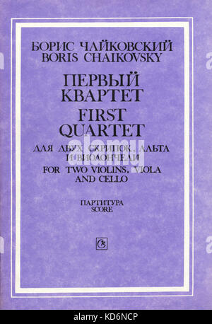 Boris Tchaikovsky (Cajkovskij) - Primo quartetto per due violini, viola e violoncello. Il compositore russo 10 Settembre 1925 - . (Non correlati a Piotr Ciaikovskij cliente coperchio, pubblicato 1990. Foto Stock