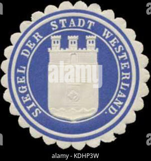 Il Siegelmarke (marchio di sigillo) della città di Westerland sull'isola di Sylt, marcato W0356062, rappresenta un documento o una certificazione municipale ufficiale di questa regione storica in Germania. Foto Stock