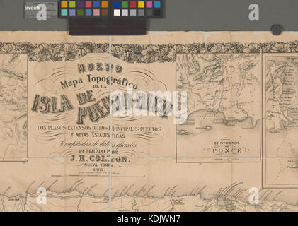 Mapa topografico de la Isla de Puerto Rico; Contornos de Ponce (inserto con il titolo della pagina intera mappa); Mapa de los contornos de San Juan de Puerto Rico (inserto); Plano de San Juan de Puerto Rico (NYPL ADE 1902807 1808083) Foto Stock