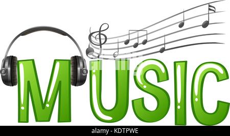 Progettazione di font per word musica con cuffie e note musicali illustrazione Illustrazione Vettoriale