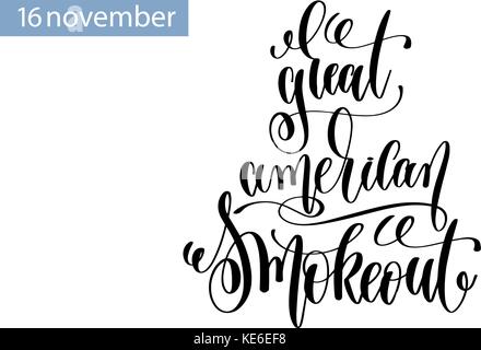 Great American smokeout scritte a mano iscrizione Illustrazione Vettoriale