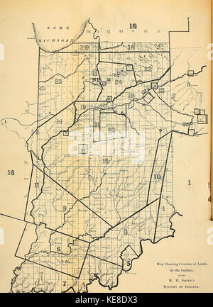 La storia dello stato dell'Indiana fin dalle prime esplorazioni dai francesi al tempo presente, contenente un conto dei principali diritti civili e politici e le vicende militari, da 1763 a 1897 (14781870382) Foto Stock