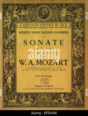 Mozart Piano Sonata No. 9. Un grande. Composto 1777. Coperchio. Pubblicato da J. G. Cotta'sche Buchhandlung Nachfolger, Berlino, n.d. Il compositore austriaco, 27 Gennaio 1756 - 5 dicembre 1791. Foto Stock