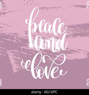 Pace e Amore scritte a mano iscrizione Illustrazione Vettoriale