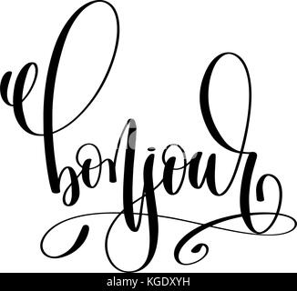 Bonjour - ciao in inglese scritte a mano moderno insc tipografia Illustrazione Vettoriale