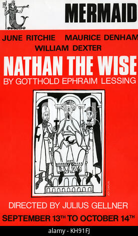 Nathan il saggio - gioco da Gotthold Ephraim Lessing (tedesco: Nathan der Weise). Poster per la produzione al Mermaid, 13 Settembre - 14 ottobre 1970. Con Giugno Ritchie, Maurice Denham e William Dexter. Diretto da Giulio Gellner. GEL: filosofo tedesco, scrittore e drammaturgo, 22 Gennaio 1729 - 15 febbraio 1781. Illustrazione di gioia Caplin. Foto Stock