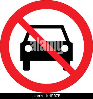 Le auto non sono ammesse, segno di divieto. Nessuna voce di automobili, autoveicoli segno di divieto, illustrazione vettoriale. Illustrazione Vettoriale